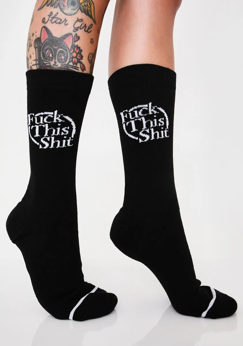 Fukk This Ish Crew Socks